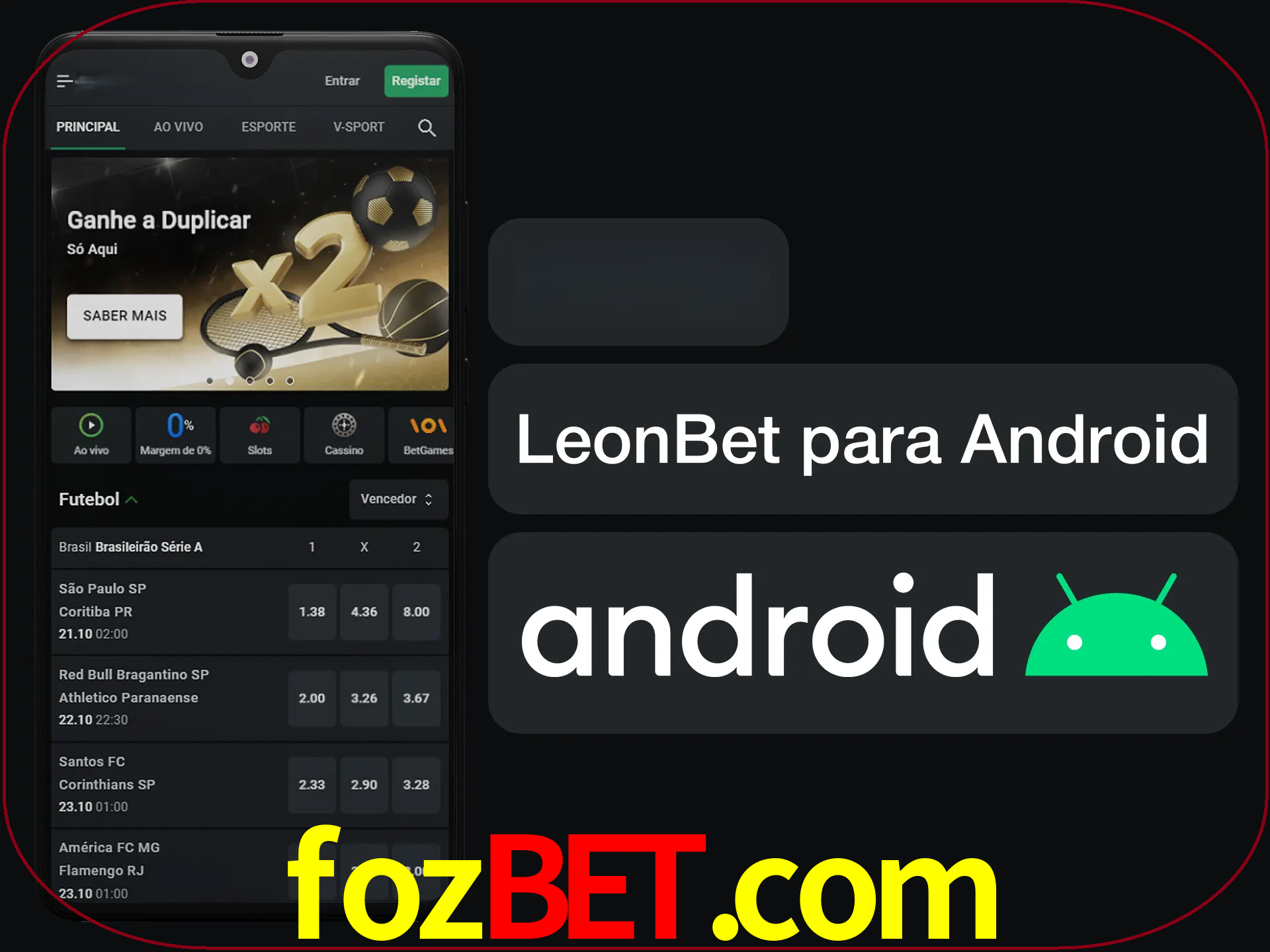 Adquira sua versão poket de LeonBet.