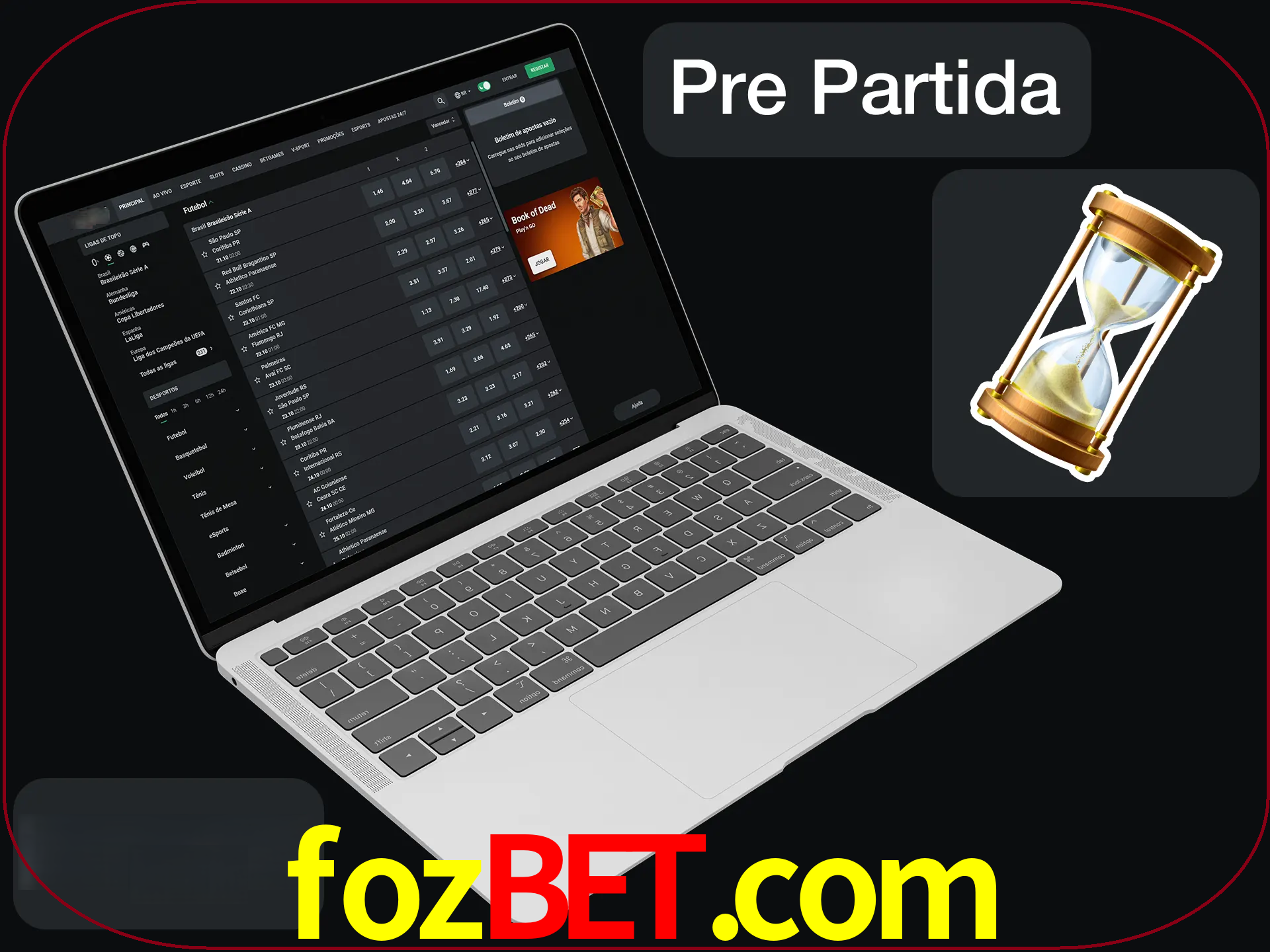 Fazer apostas em partidas futuras.